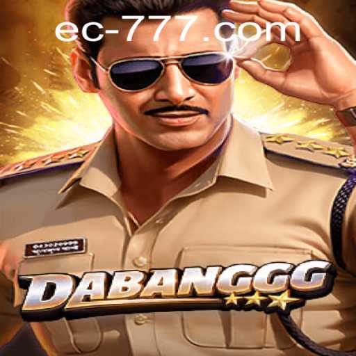 Exploring the Thrills of DABANGGG: A Comprehensive Guide to EC777's Latest Sensation